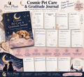 Cosmic Pet Care & Gratitude Journal | 24-Page Printable Pet Planner & Memory Keeper | Digital Download